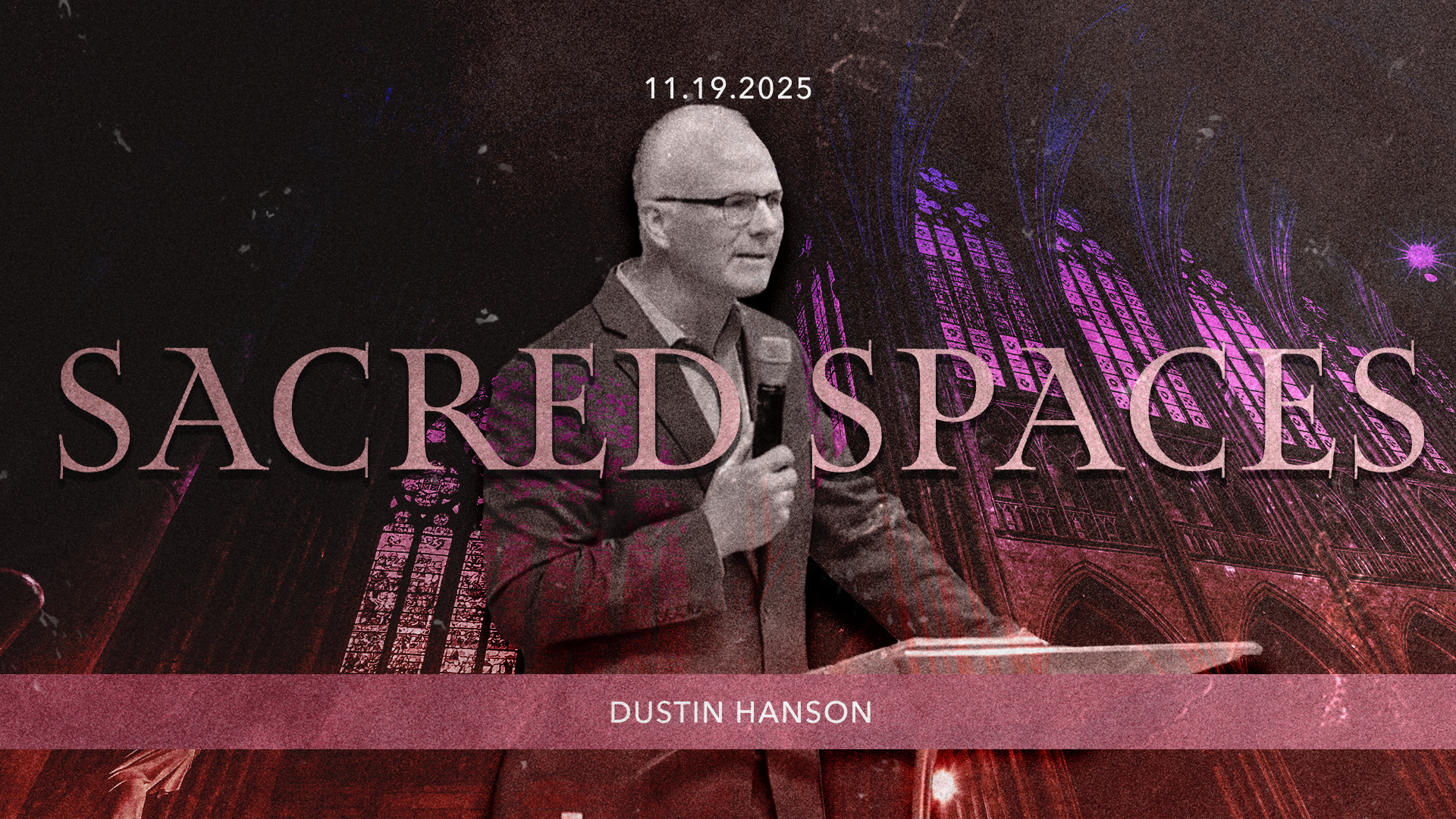 Sacred Spaces | Dustin Hanson
