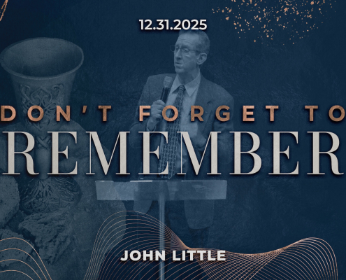Don't Forget to Remember | John Little