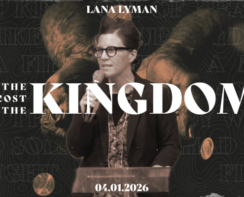 The Cost of The Kingdom | Lana Lyman